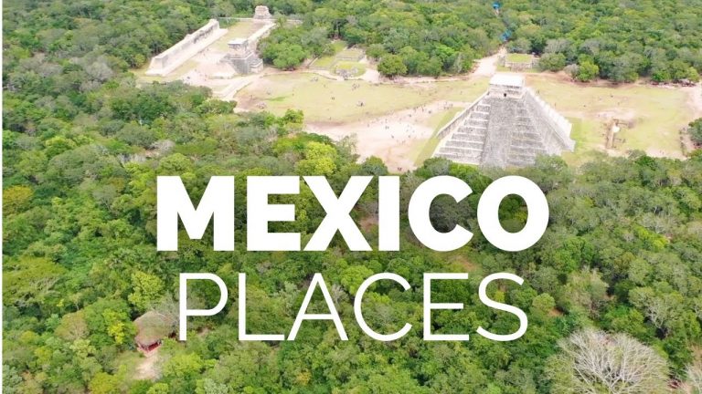 10 Best Places to Visit in Mexico – Travel Video